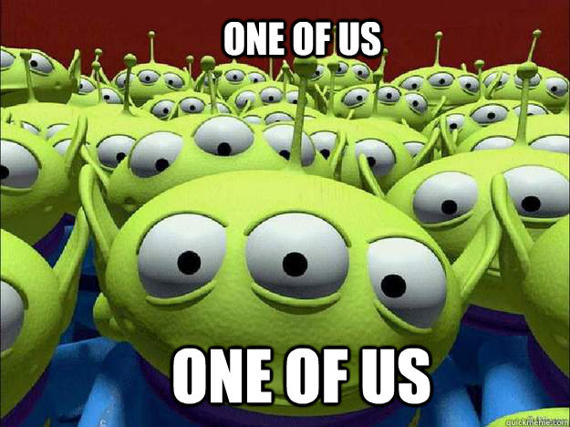 One-of-Us.jpg.2d3b83a9584e985602c3cf9385666756.jpg